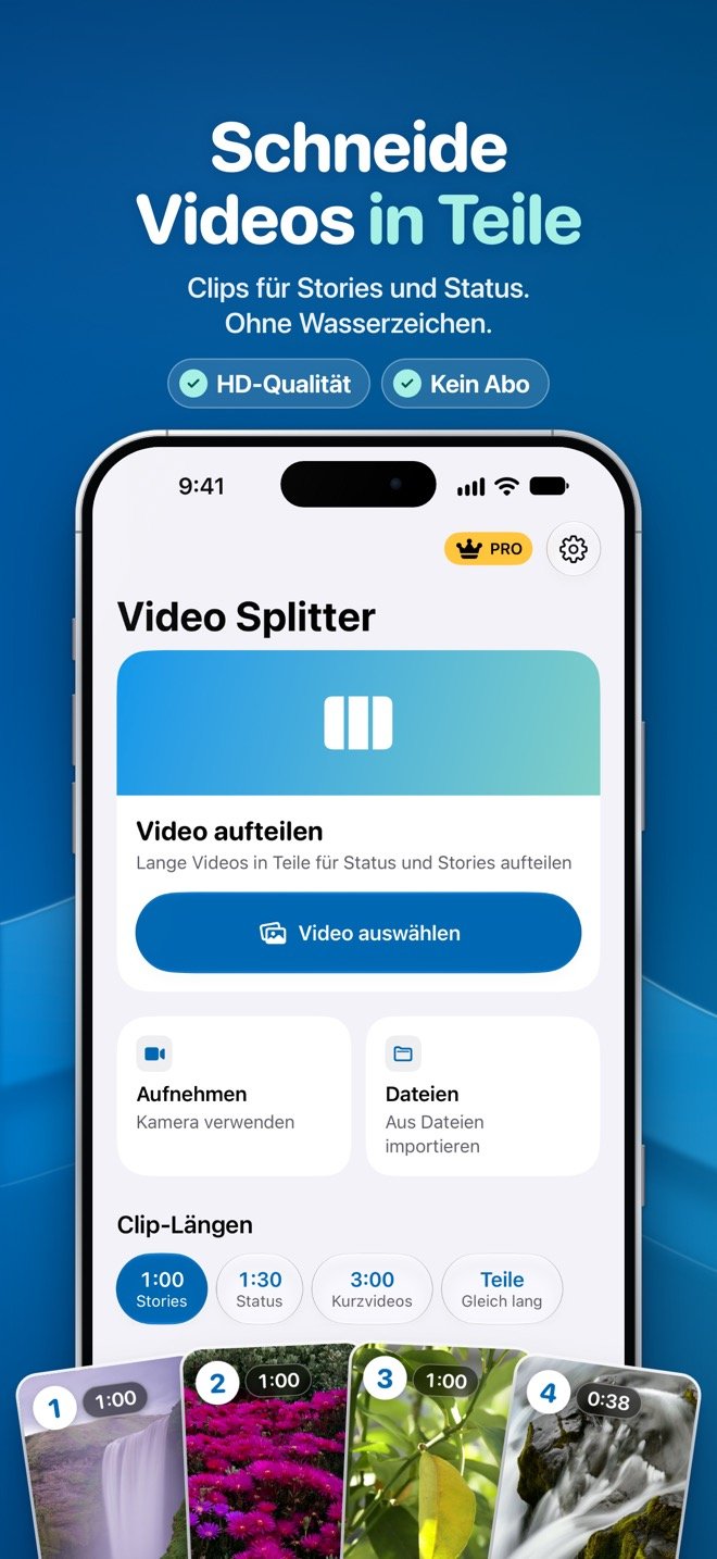 Startbildschirm von Video Splitter mit „Video auswählen“, „Aufnehmen“, „Dateien“ und den Clip-Längen 1:00 Stories, 1:30 Status, 3:00 Kurzvideos und Teile (gleich lang)